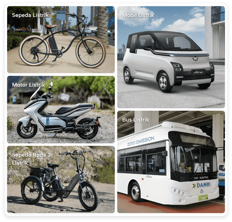 Berbagai jenis kendaraan sudah menggunakan energi listrik